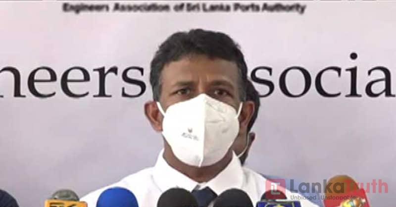 විදෙස් ආයෝජනයක් ඕනෑ නැහැ… අපිට පුළුවන් සංවර්ධනය කරන්න… වරාය ඉංජිනේරු සංගමය